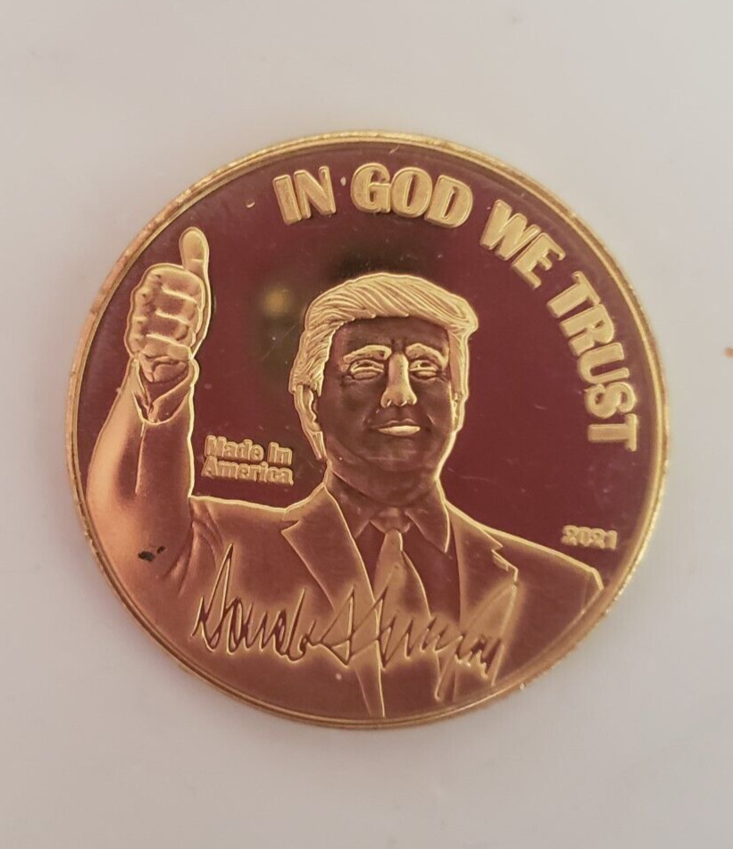 2021 Donald Trump President Novelty Gold Coin IN GOD WE TRUST Coin 1 PC MAGA USA