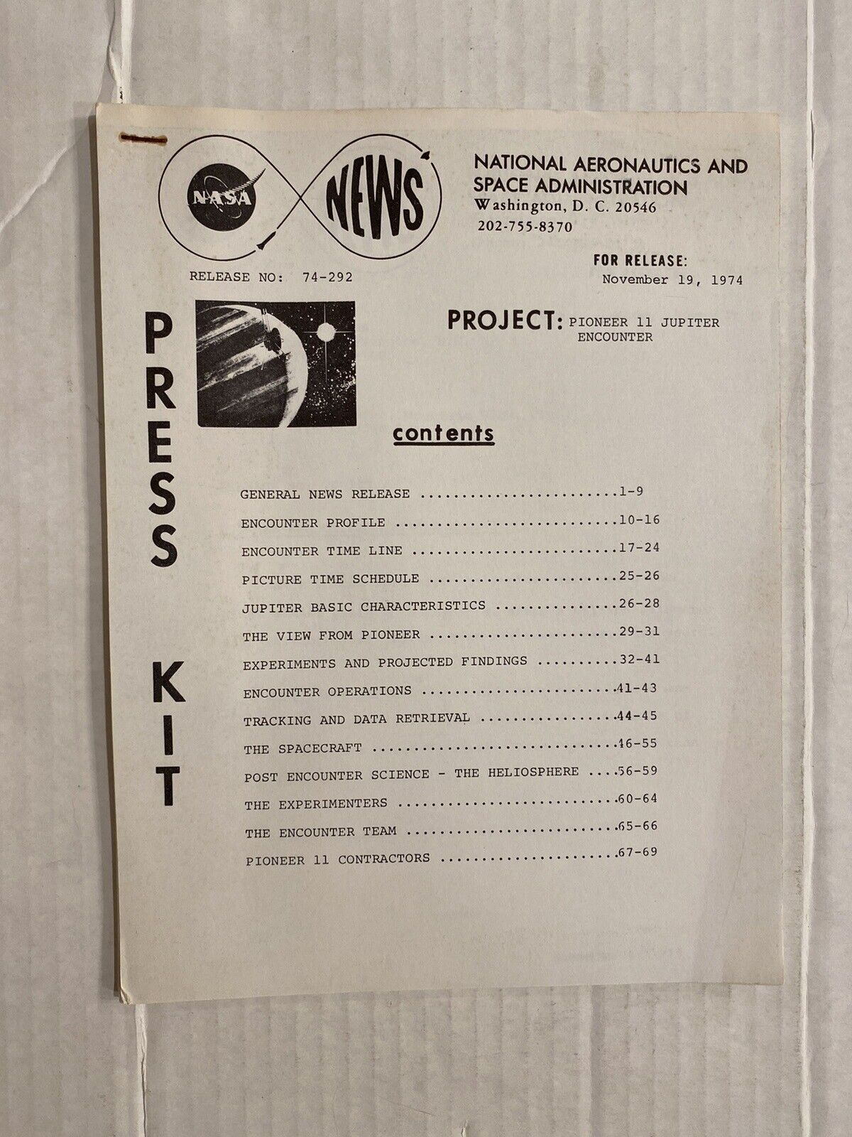 NASA NEWS Press Kit : Pioneer 11 Jupiter Encounter November 19, 1974