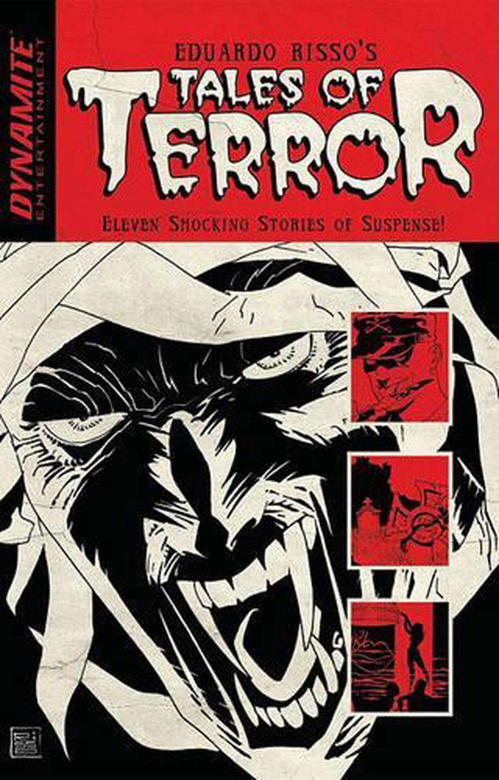 Eduardo Risso\'s Tales of Terror: Eleven Shocking Stories of Suspense by Eduardo 