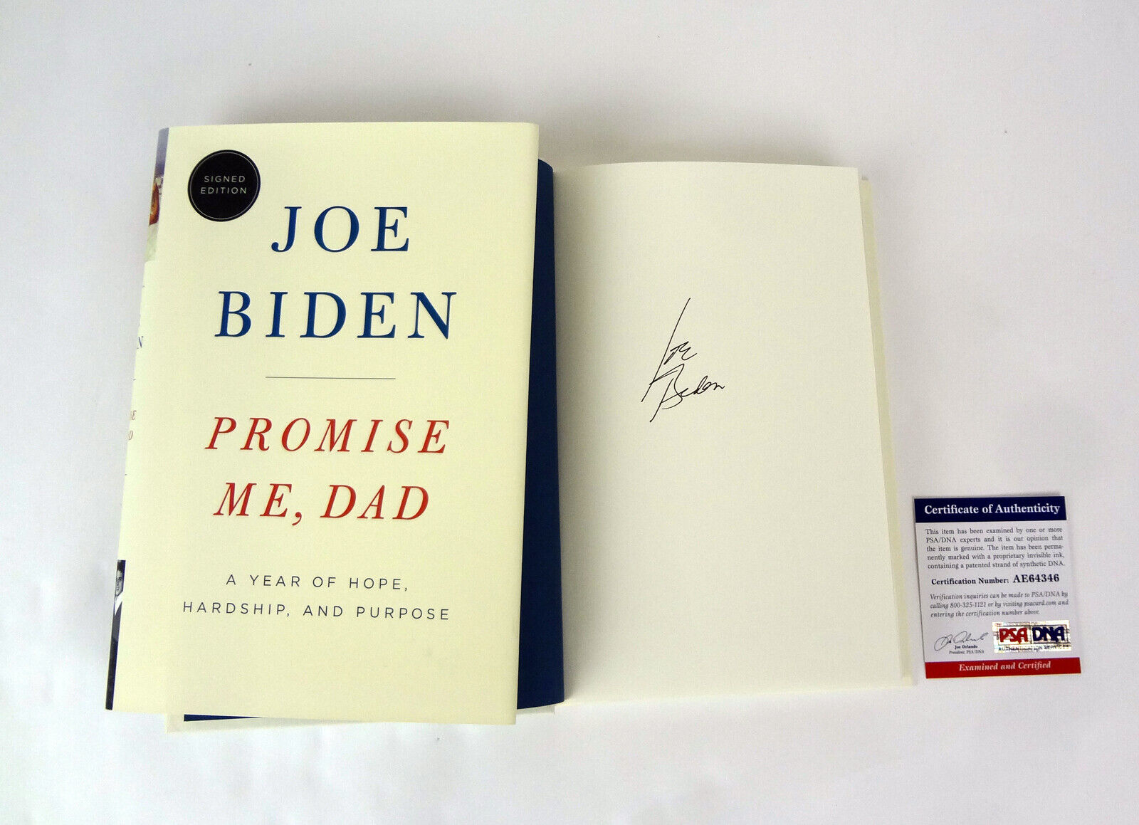 Joe Biden President 2020 Signed Autograph Promise Me Dad Book PSA/DNA COA C