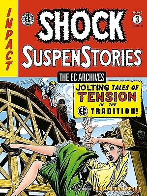 The EC Archives: Shock Suspenstories Volume 3 Wessler, Carl