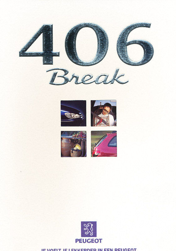1998 Peugeot 406 Break 10/97 V1 Dutch Sales Brochure