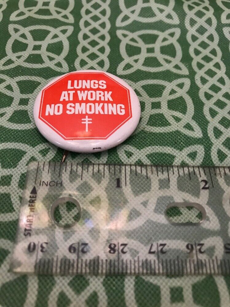 Lungs At Work No Smoking Hazard Sign Pin Back 