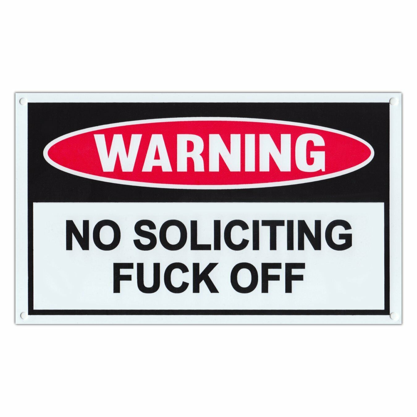 Funny Warning Sign, Plastic, No Soliciting, F*** Off, 10\