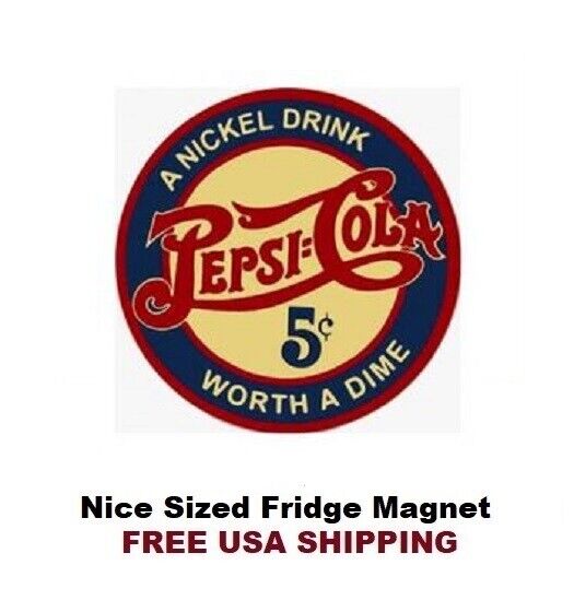 678 - Vintage Pepsi Cola Sign Fridge Refrigerator Magnet