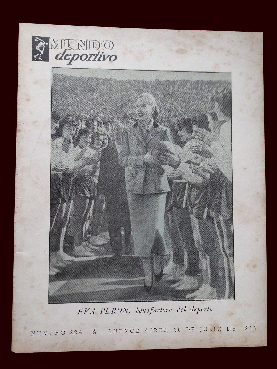 EVA PERON - EVITA Original Mundo Deportivo #224 Magazine Argentina July 1953