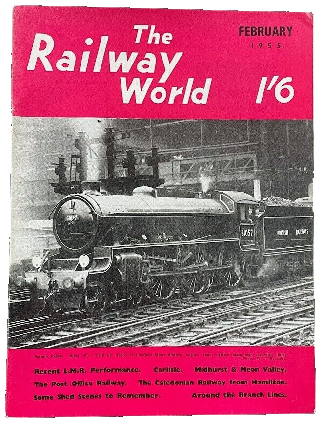 THE RAILWAY WORLD Feb. 1955 Vintage Magazine Train Locomotive Railroad Trains