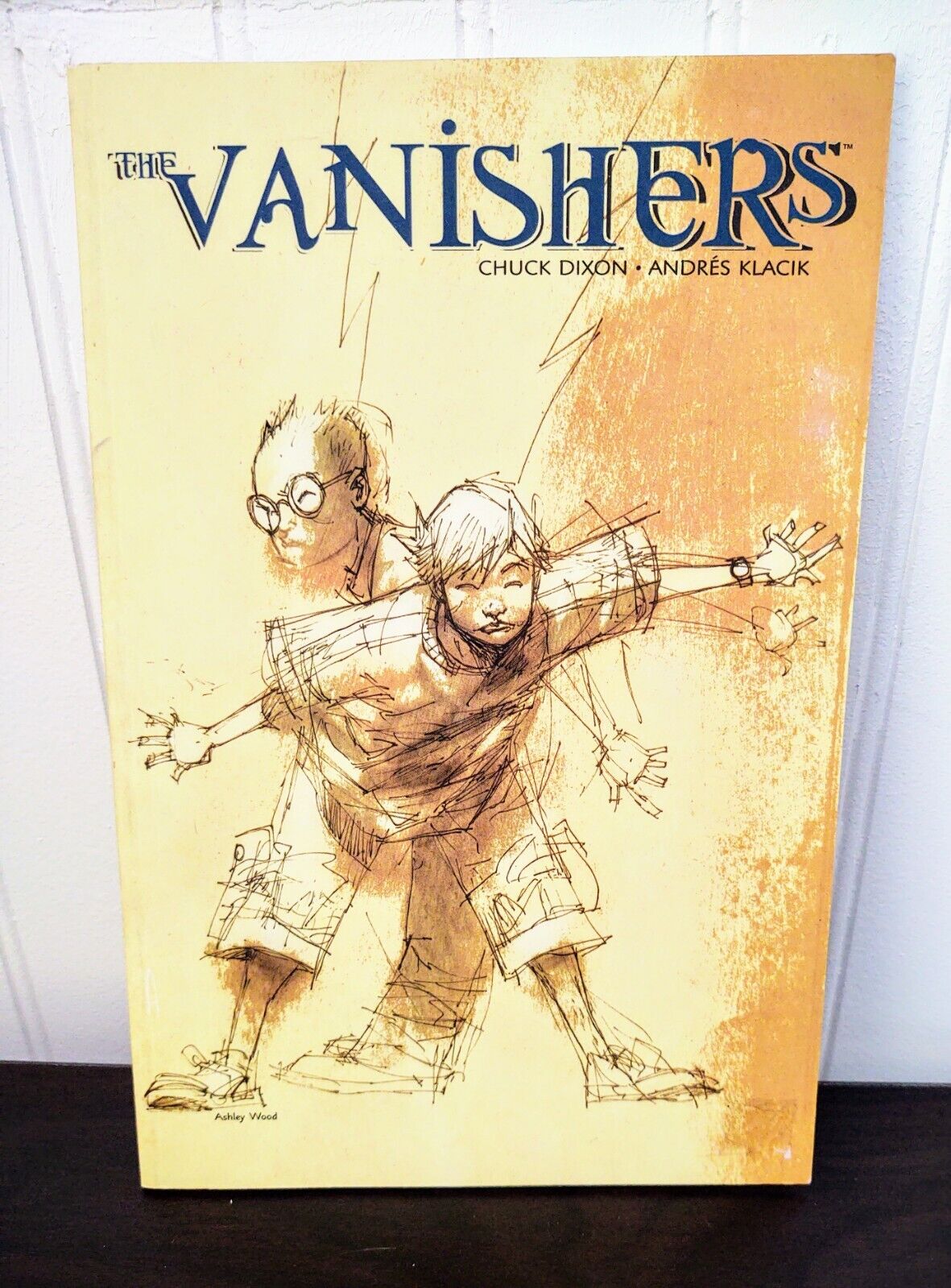 Vanishers-Chuck Dixon- 1st ed 2002, Trade PB-Andres Kacik- Fantasy & Time Travel