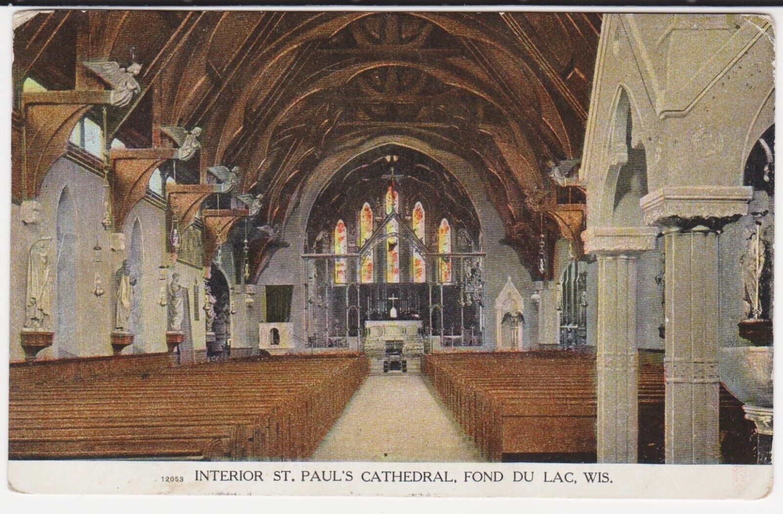 ST. PAUL’S CATHEDRAL, FOND DU LAC, WIS. - INTERIOR – Posted 1911 Postcard
