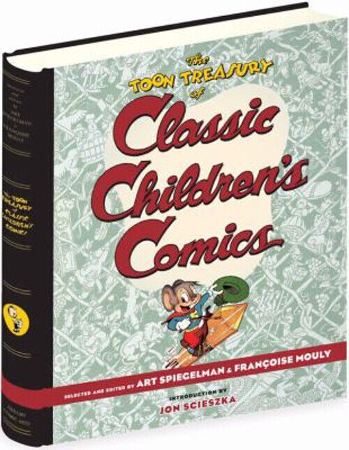 The Toon Treasury of Classic Children's Comics Hardcover