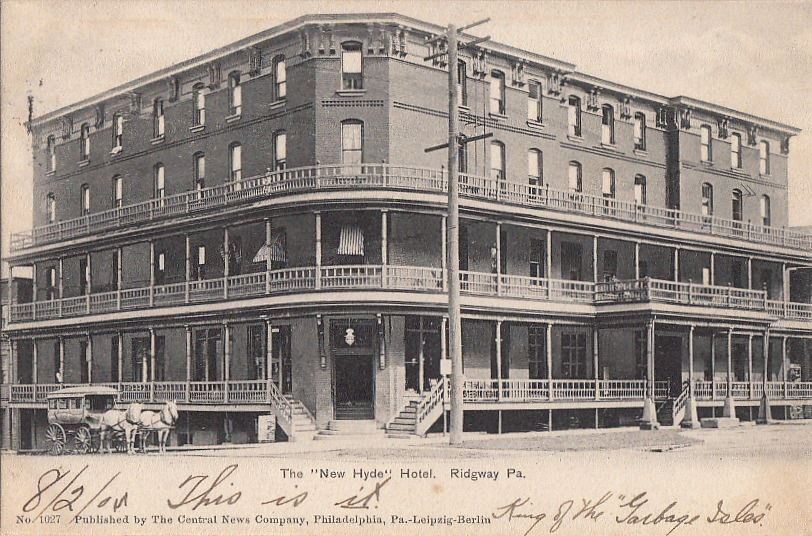 Postcard The New Hyde Hotel Ridgway PA 1905