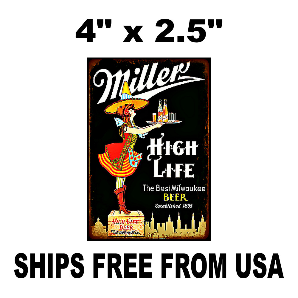 Miller High Life Sticker Decal  Vintage Replica  Milwaukee Beer