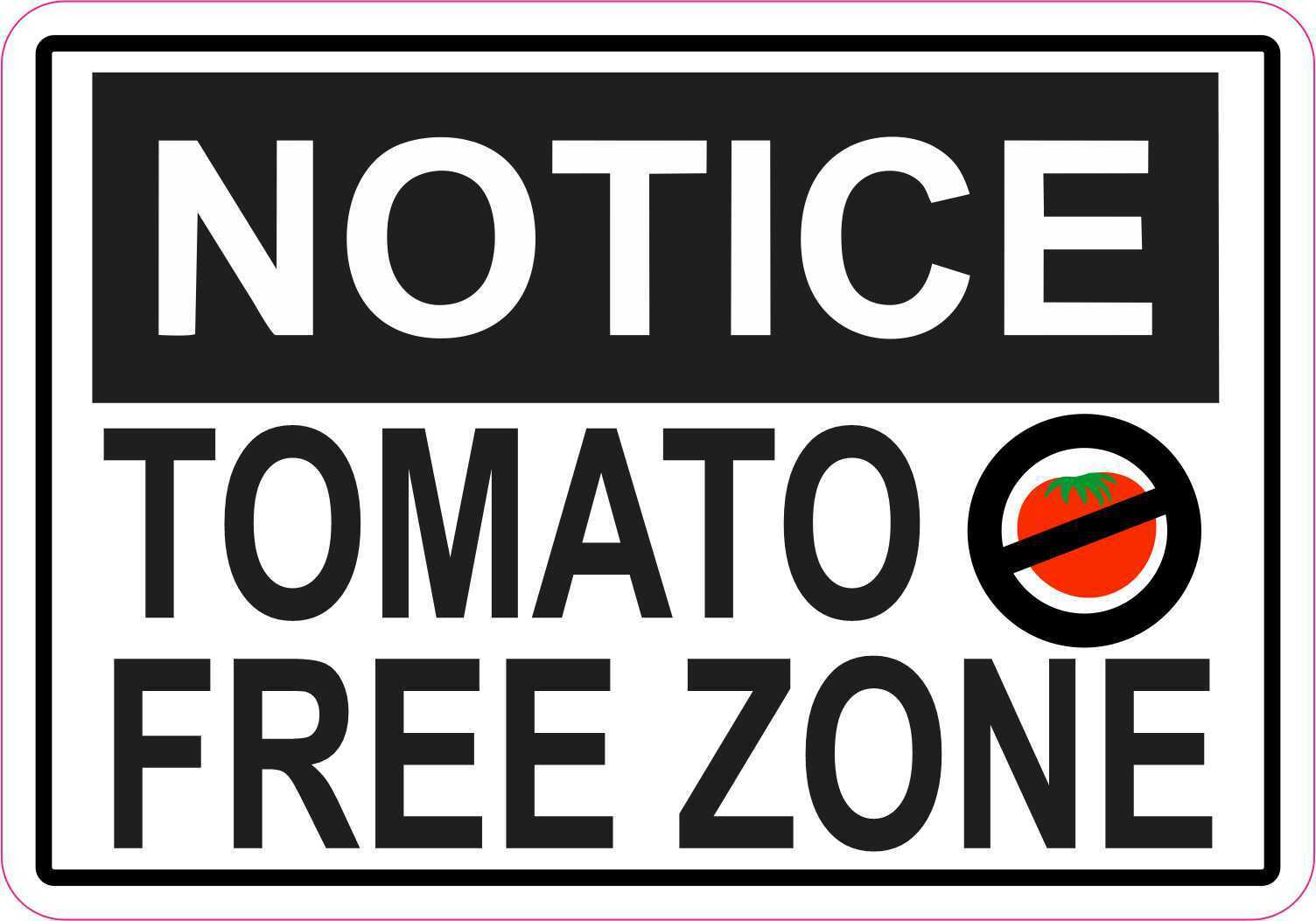 5in x 3.5in Tomato Free Zone Magnet Food Allergy Safety Magnetic Business Sign