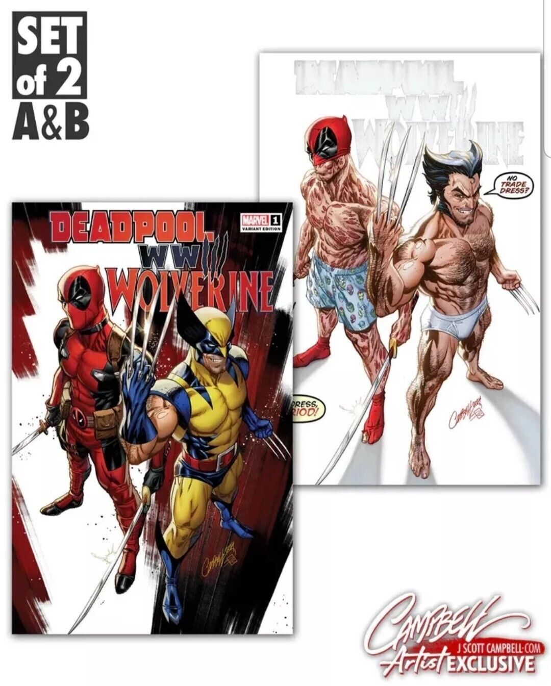 Deadpool vs Wolverine WWIII 1 J Scott Campbell 2 Variant Set A B W/ COA NM RARE