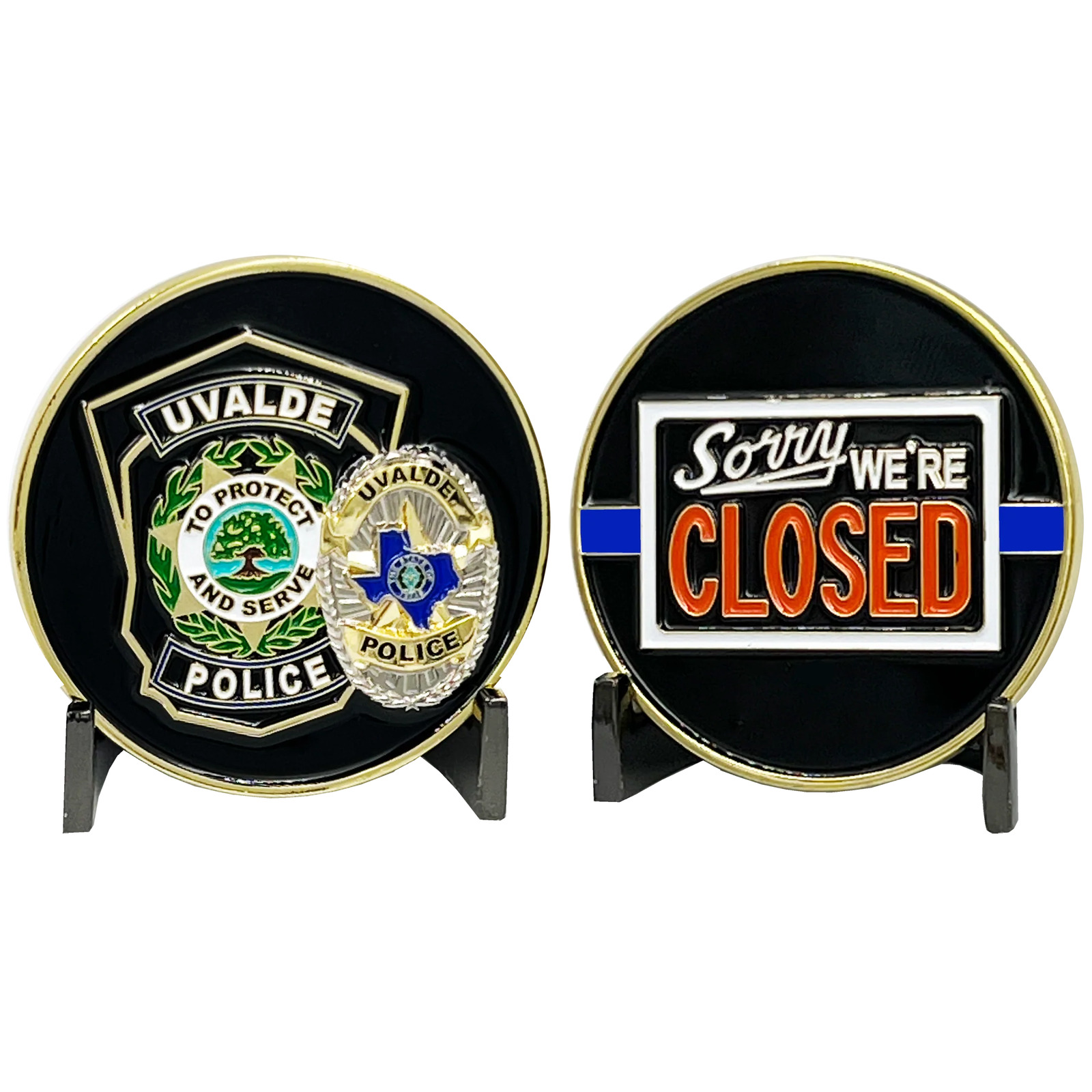 EL13-020 Uvalde TX Police Department Sorry We\'re Closed Challenge Coin Border Pa
