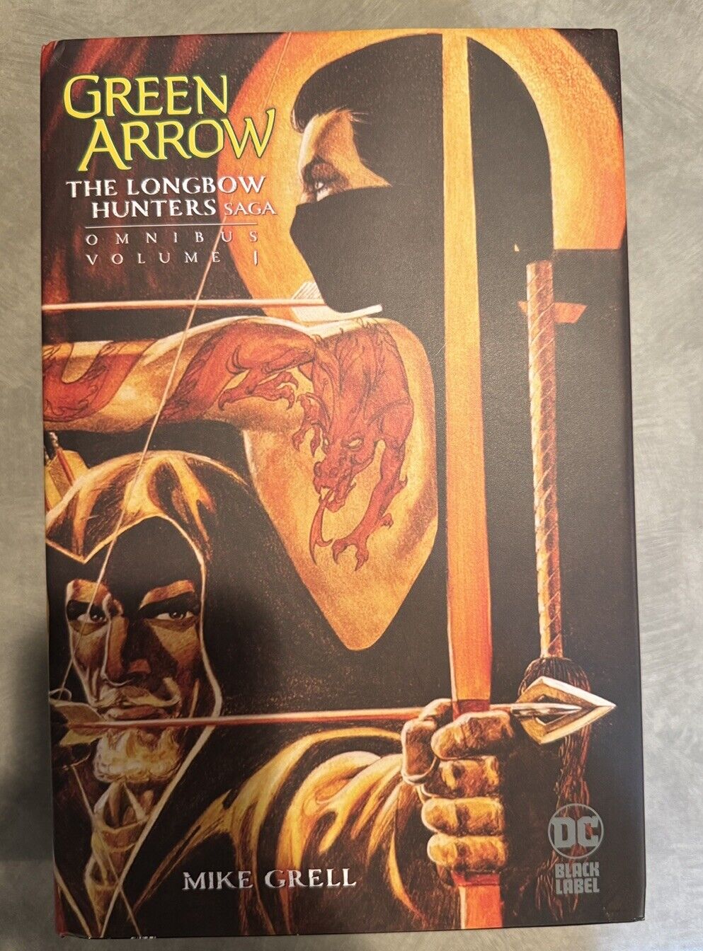 Green Arrow: The Longbow Hunters Saga Omnibus Vol. 1 [Hardcover] Grell, Mike