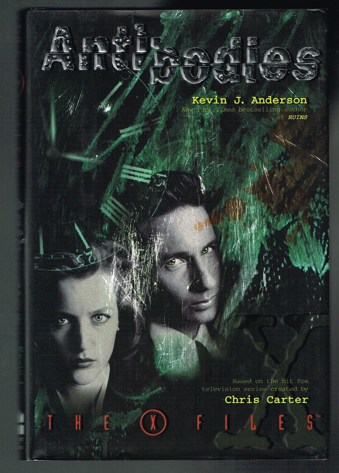 Antibodies by Kevin J. Anderson X Files 1997 Hardcover 1st Printing