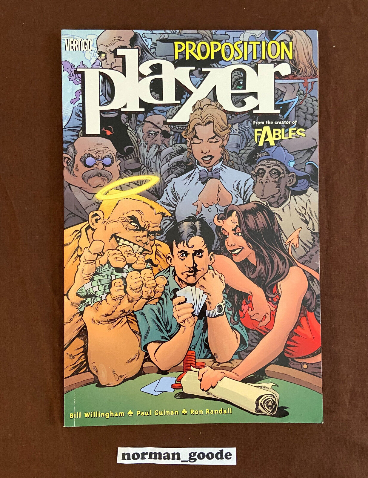 Proposition Player *NEW* Bill Willingham - Trade Paperback - Fables