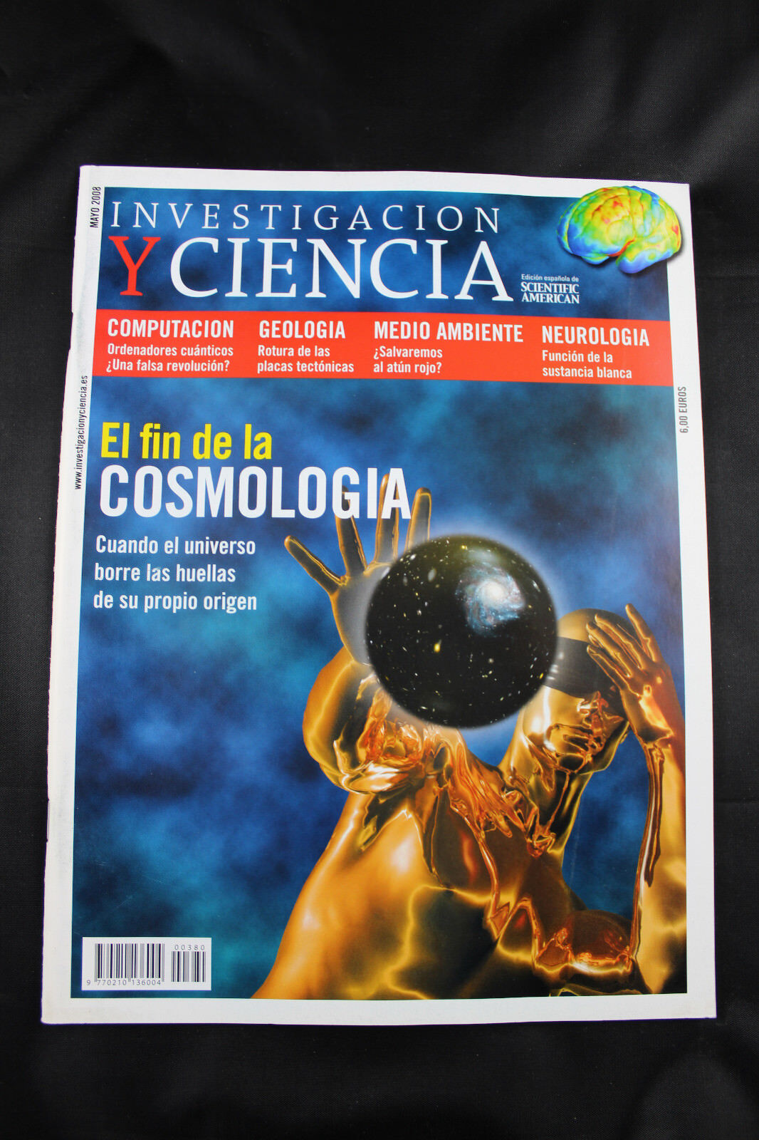 Magazine Research And Science The End of The Cosmology - May 2008