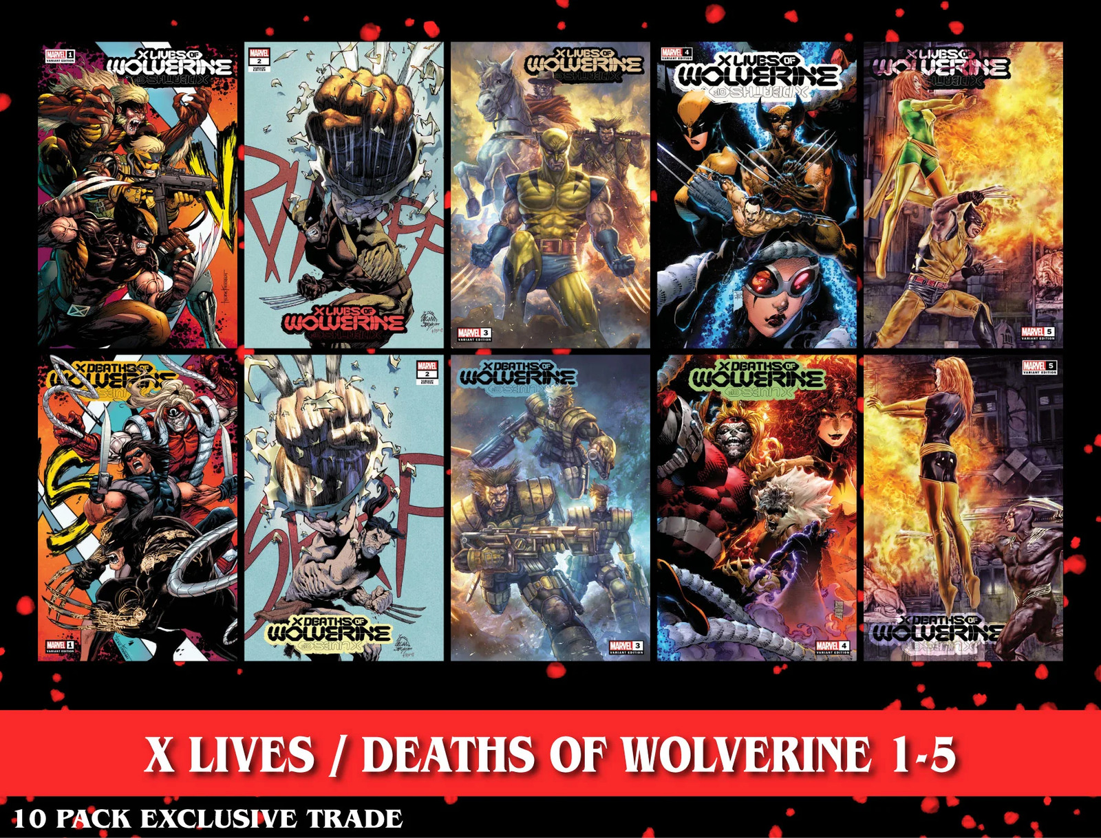[10 PACK TRADE] X LIVES / DEATHS OF WOLVERINE 1-5 UNKNOWN COMICS EXCLUSIVE CONNE