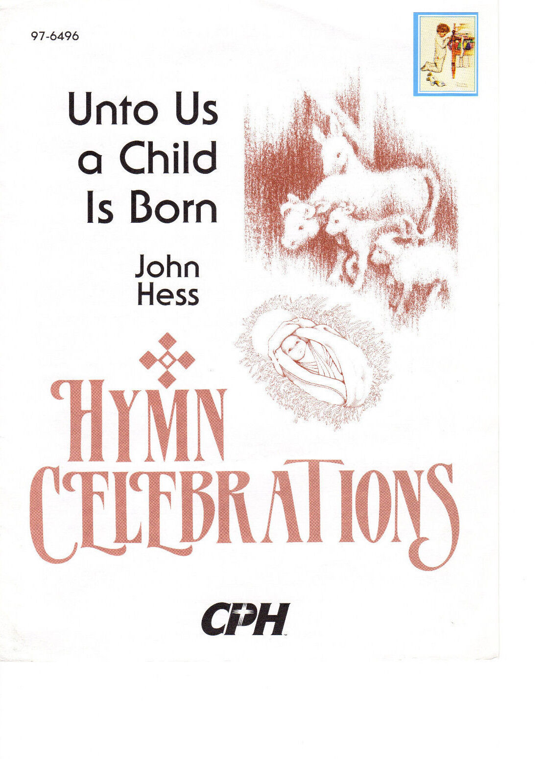 UNTO US A CHILD IS BORN Music Sheet-CHRISTMAS-Unison Choir, Congregation, Organ