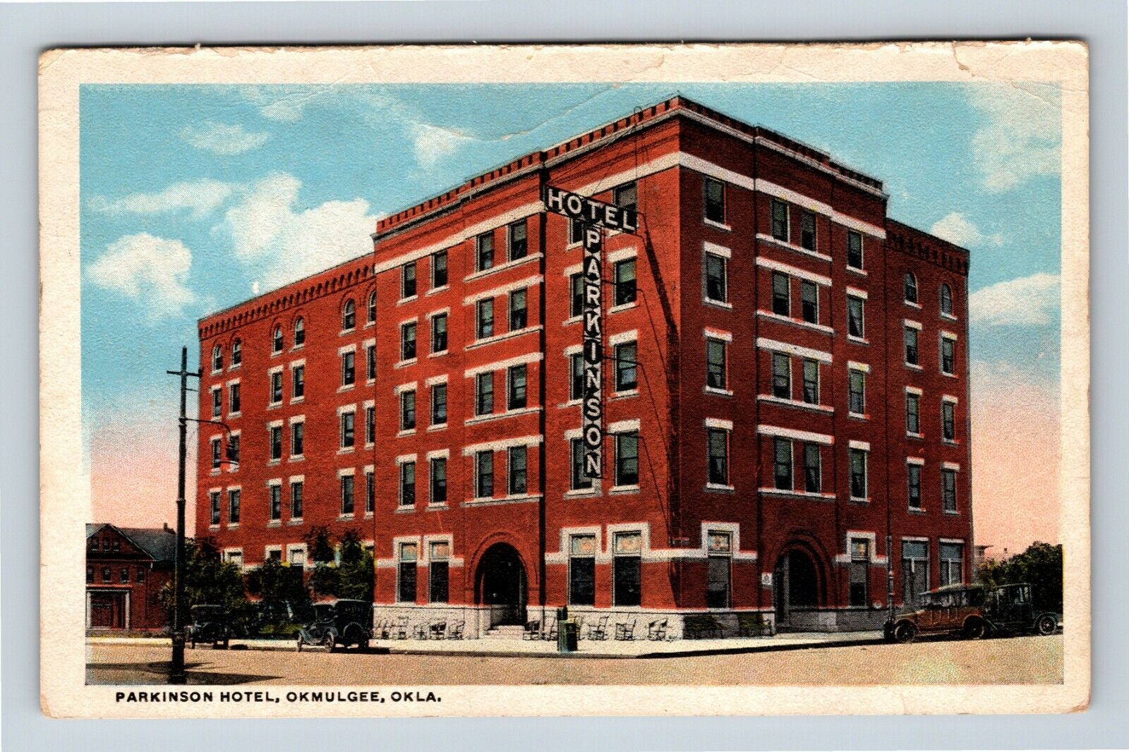 Okmulgee OK, Parkinson Hotel, Automobiles, Vintage Oklahoma Postcard
