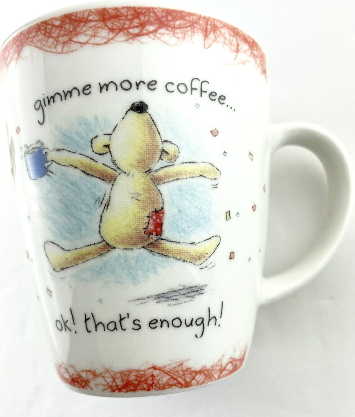 Gotta Get A Gund Mug Newton's Law Give Me Coffee Ok That's Enough