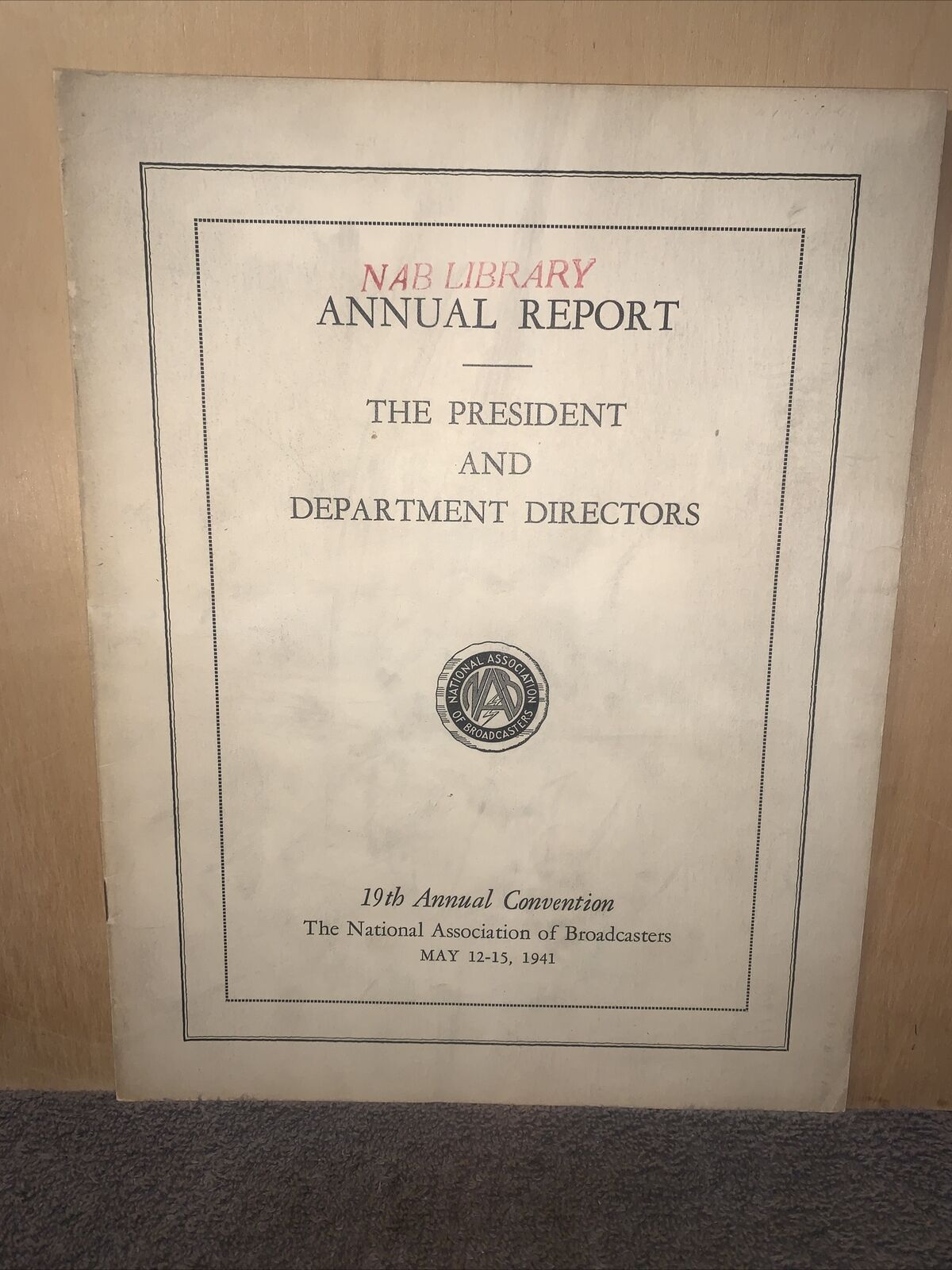 19th Annual Convention National Association Of Broadcasters 1941 Booklet￼ WW2