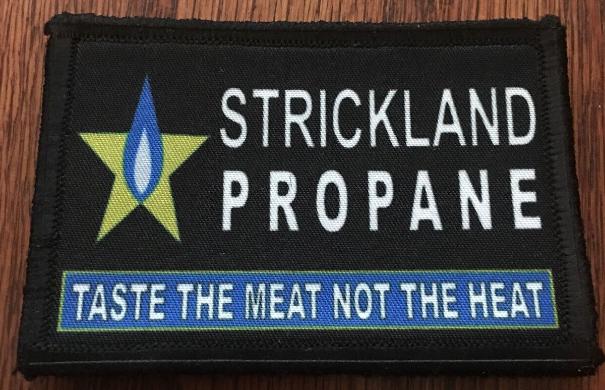 King of the Hill Strickland Propane Morale Patch Tactical Military Army Funny 