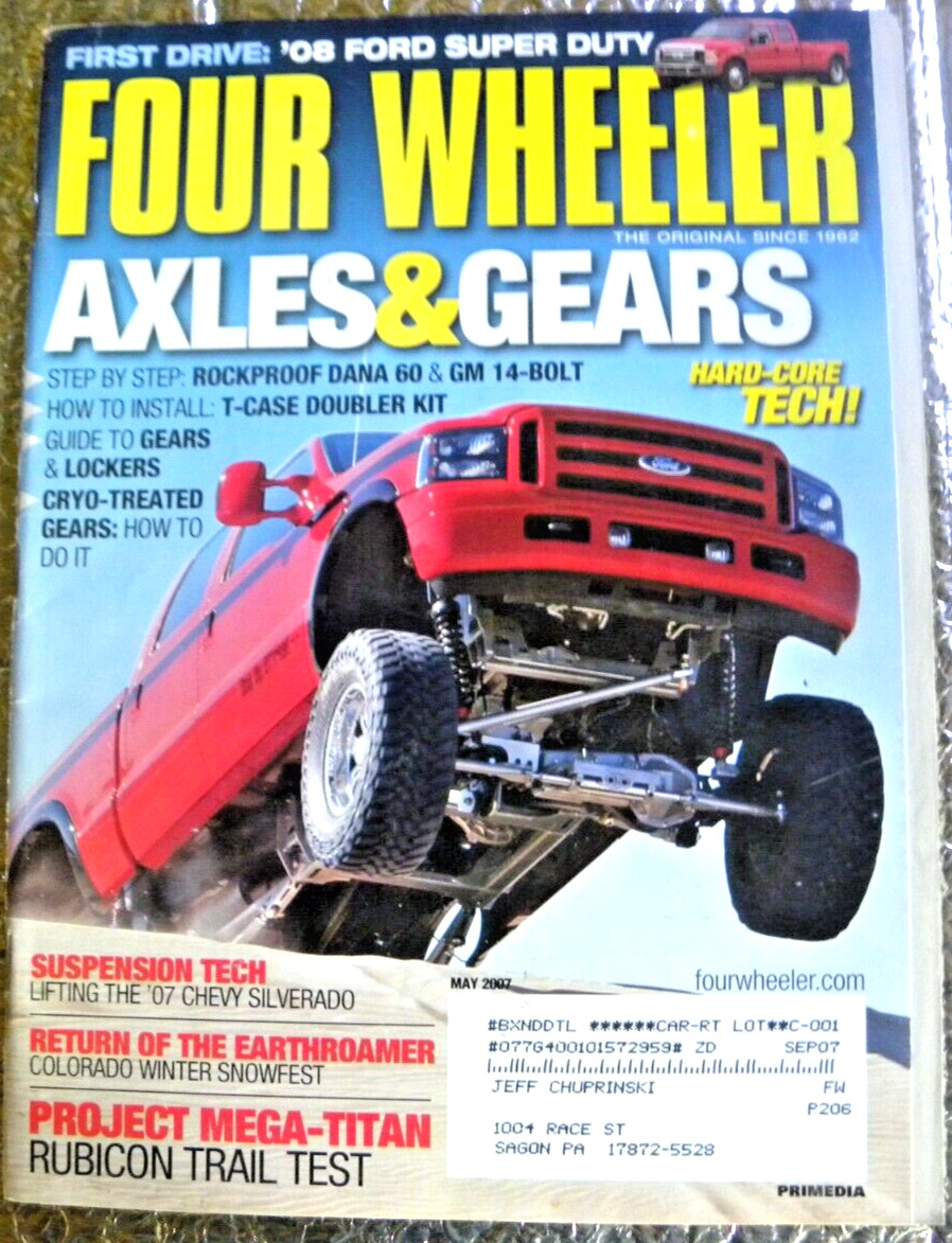 Four Wheeler Magazine May 2007 Axles & Gears Hard Core Tech 