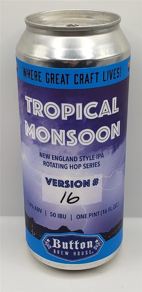Craft Beer Can Button Brew House Brewing Company Tropical Monsoon # 16 NE IPA