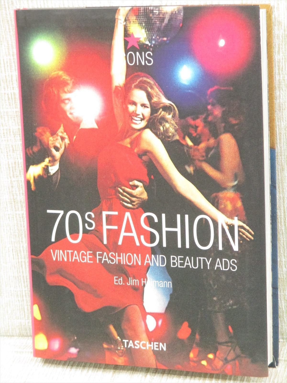 70s FASHION Vintage Fashion and Beauty Ads Art Photo Book Jim Heimann