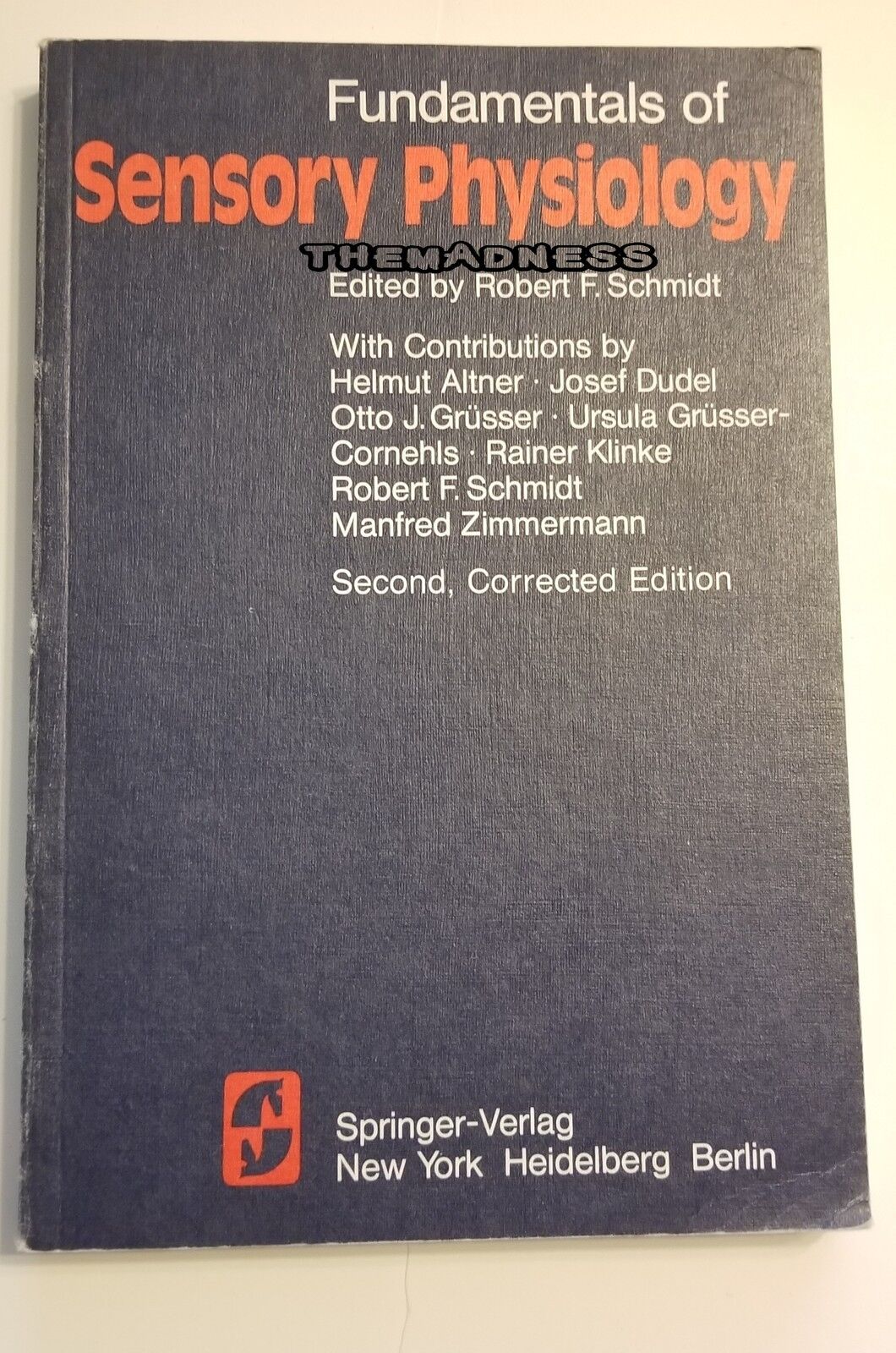 Fundamentals of Sensory Physiology : Helmut Altner 1981 Textbook Psychology