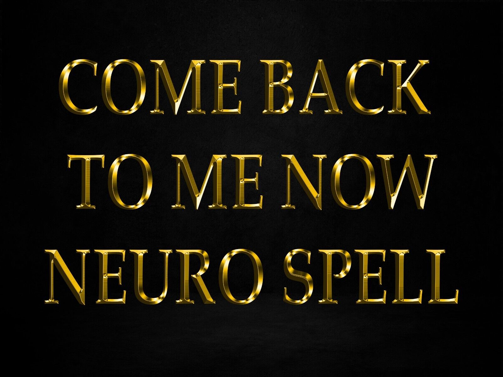 Come back to me NeuroSpell