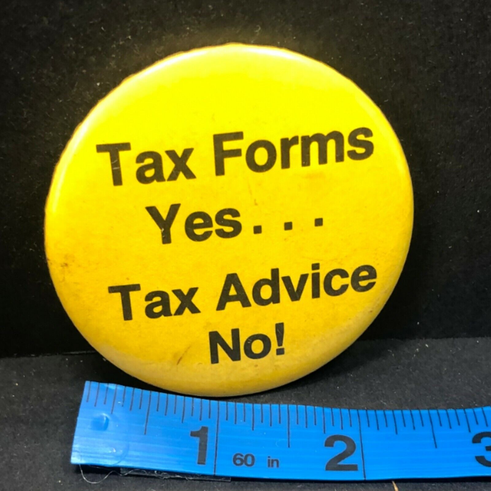 Tax Forms Tax Advice Vintage Button Pin 
