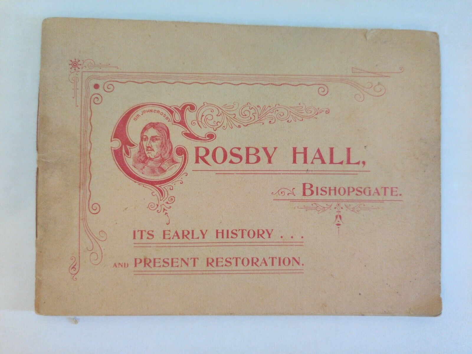 Vintage Booklet Crosby Hall history restoration illustration Sir J Spencer 1894