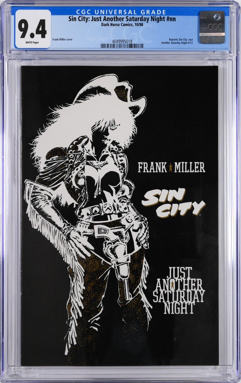 Sin City Just Another Saturday Night CGC 9.4 (Oct 1998, Dark Horse) Frank Miller