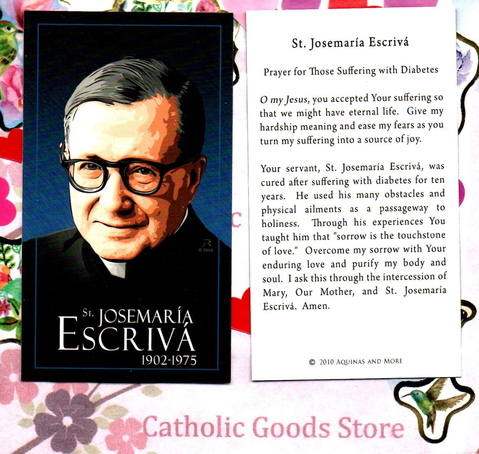 Saint. Josemaria - Prayer for those Suffering w/ Diabetes- Paperstock Holy Card