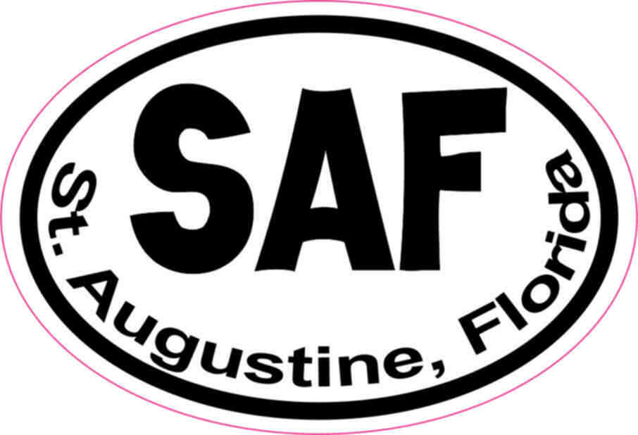 3X2 Oval SAF St. Augustine Florida Sticker Vinyl Cities Vehicle Bumper Stickers