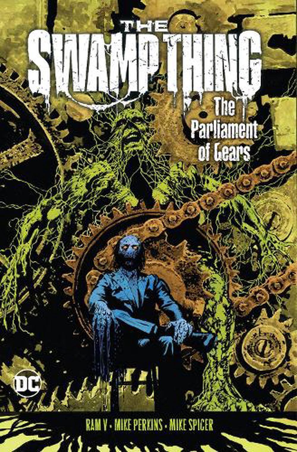 The Swamp Thing Volume 3: The Parliament of Gears by Ram V. (English) Paperback 