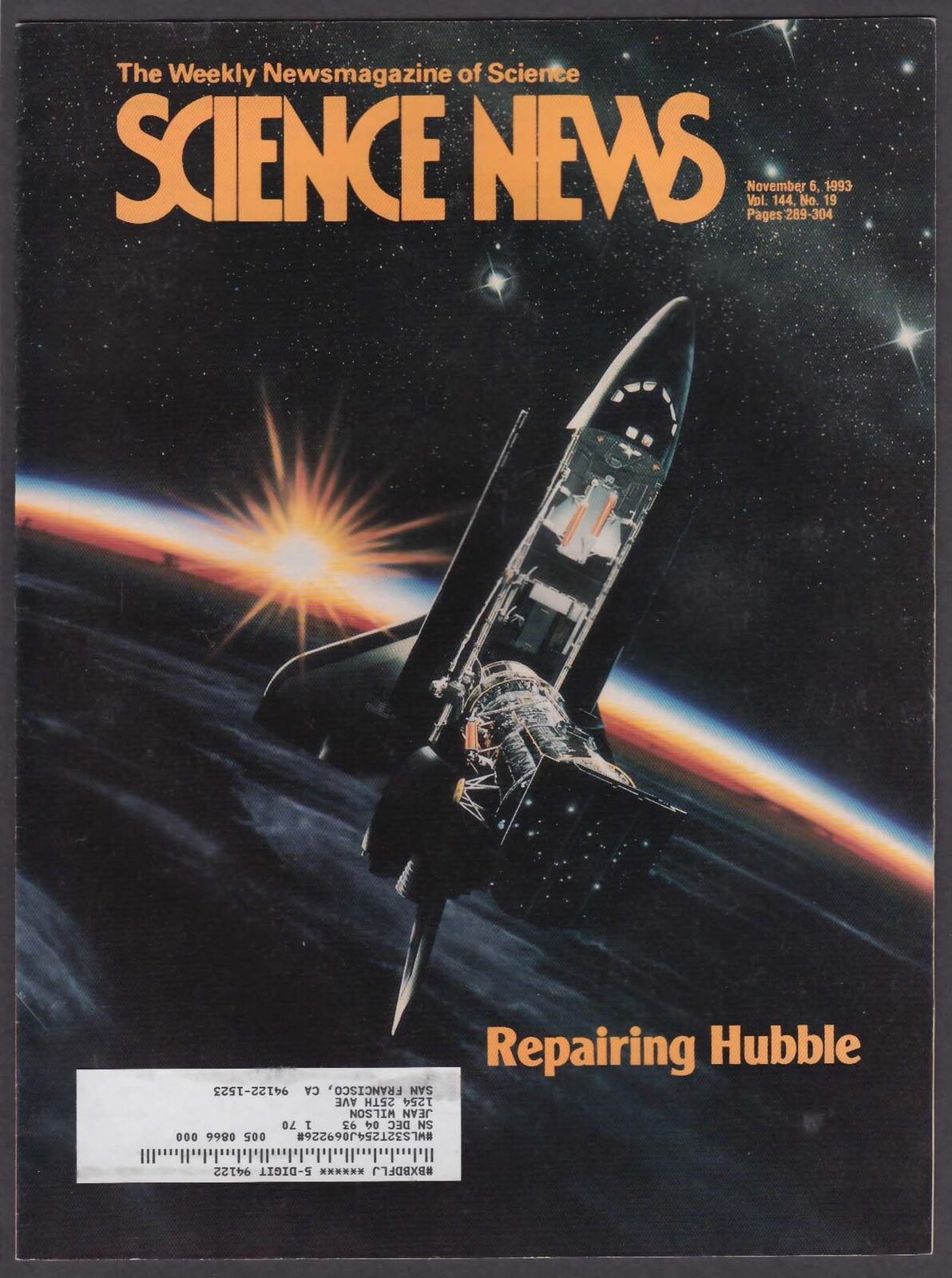 SCIENCE NEWS Hubble Space Telescope Repairs Diabetes Solid-State Laser 11/6 1993