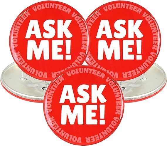 Red Ask Me Volunteer Pin Button Church and Charity Events Badges - Pack of 3