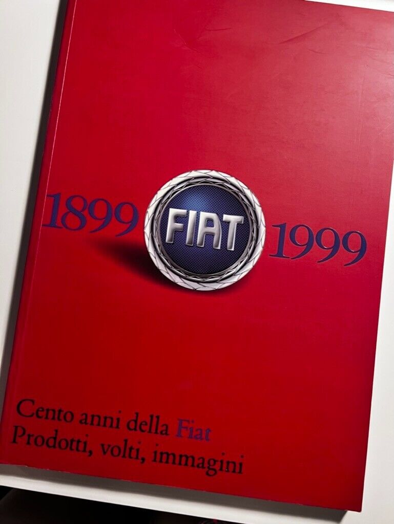 Book: FIAT, ONE  HUNDRED YEARS, 1899-1999