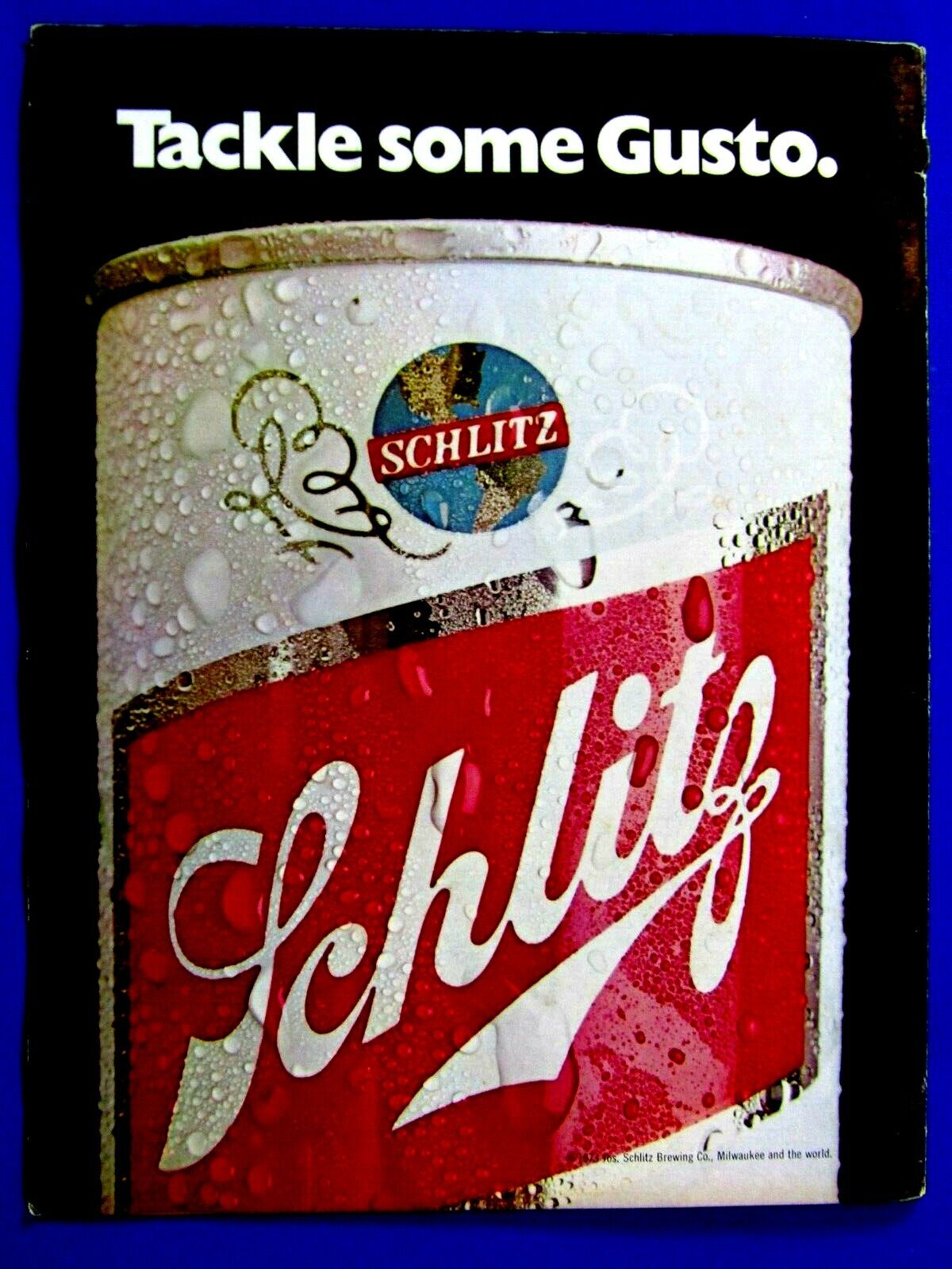 1973 Schlitz Tackle Some Gusto Original Regional Print Ad 8.5 x 11\