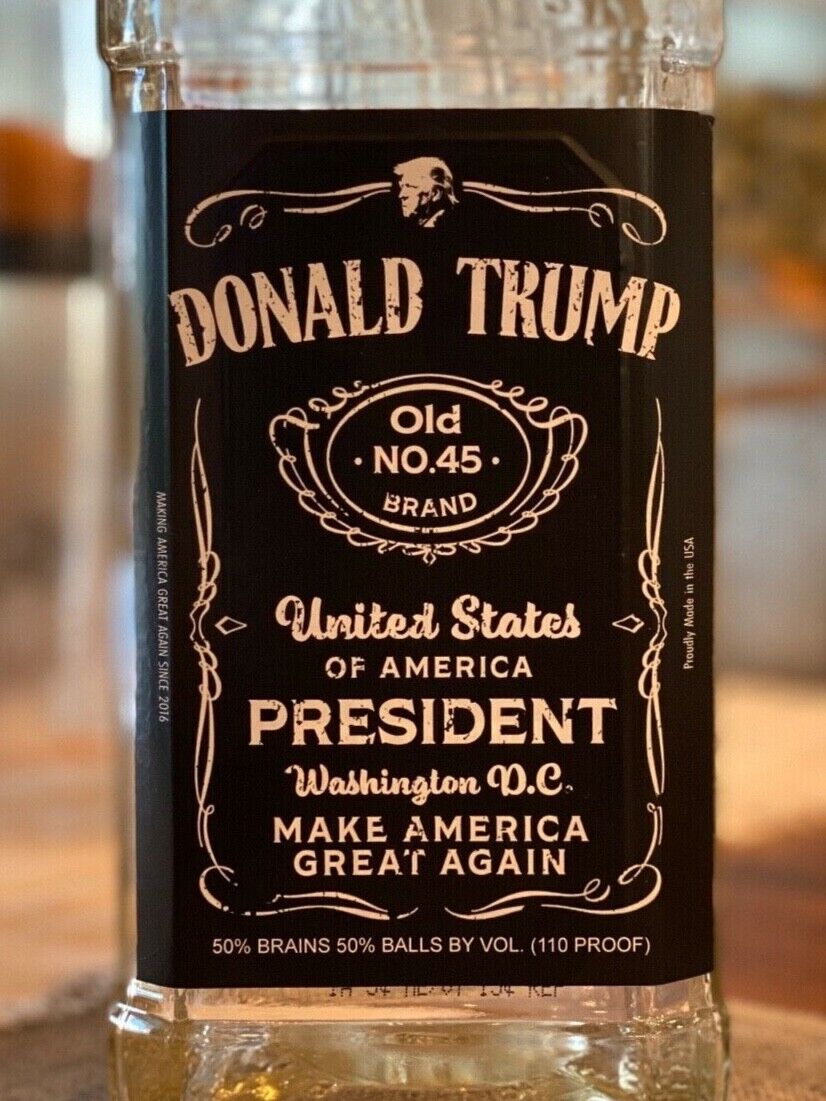 Trump 2024 Gift Donald Trump Jack Daniels Bottle Label FJB  *THE ORIGINAL LABEL*