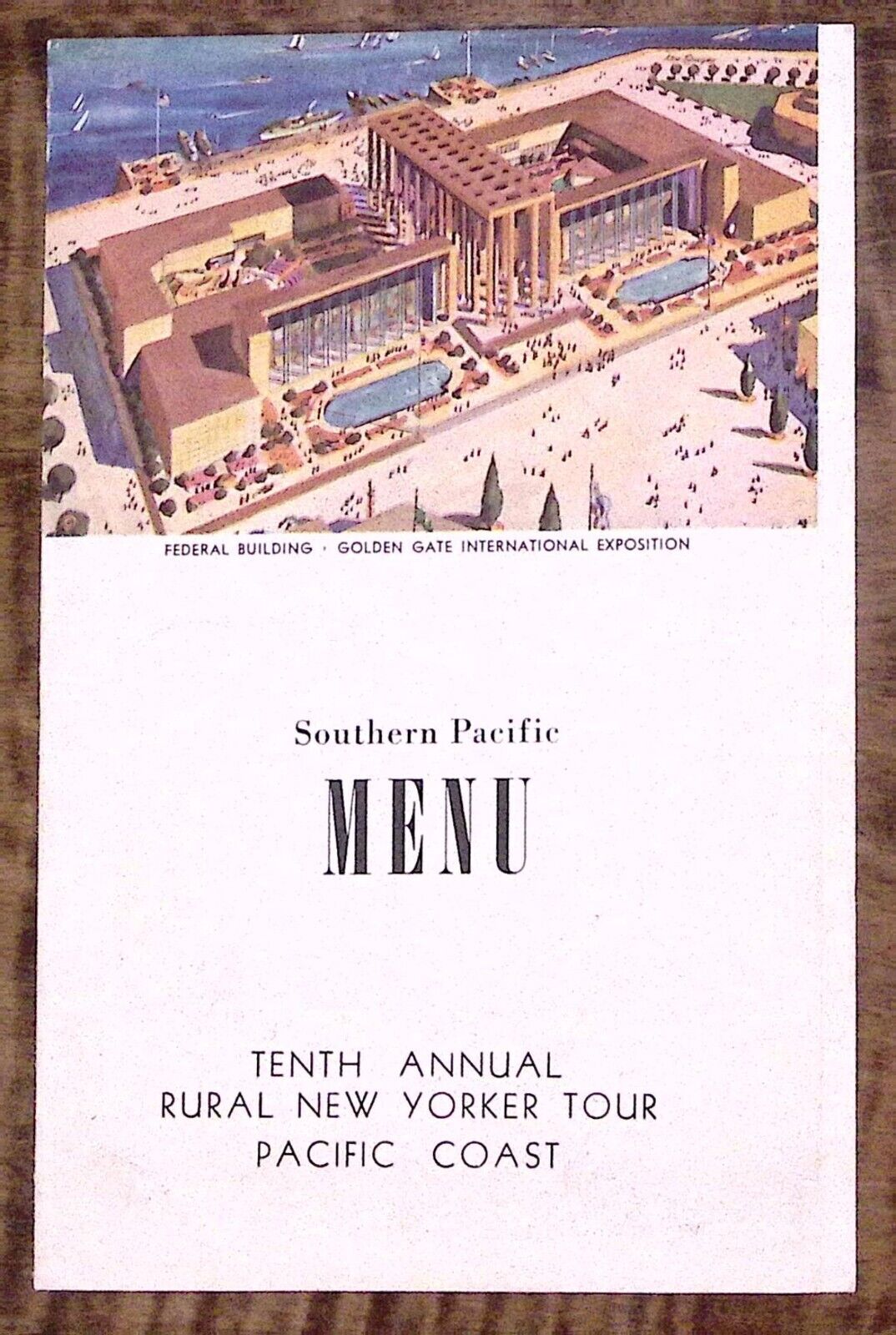 1930s SOUTHERN PACIFIC MENU 10th ANNUAL RURAL NEW YORKER TOUR DINNER Z2901