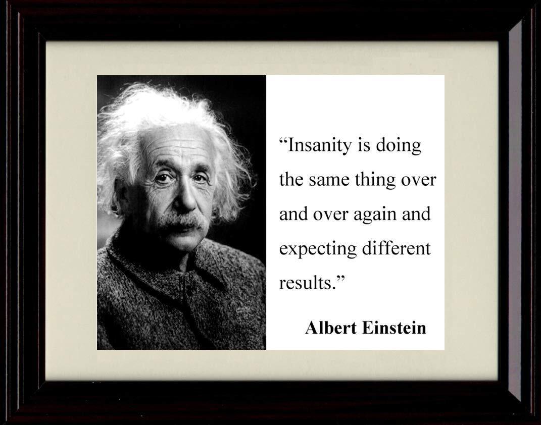 8x10 Framed Albert Einstein Quote on Insanity Print