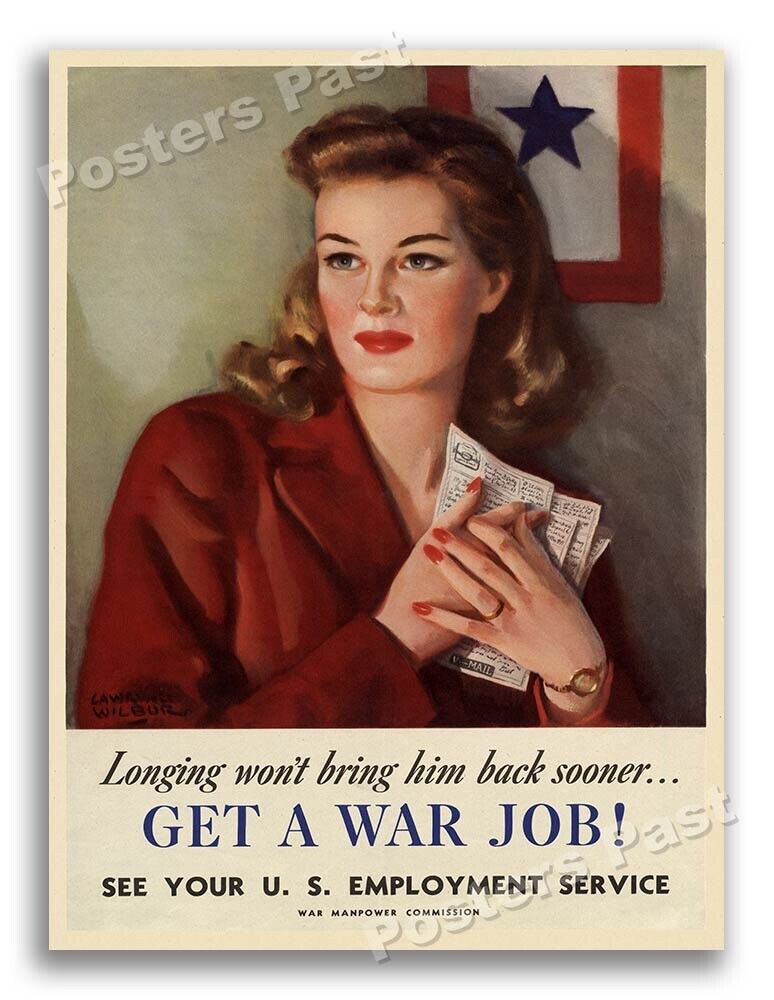 1940s Women “Get A War Job” WWII Historic Propaganda War Poster - 18x24