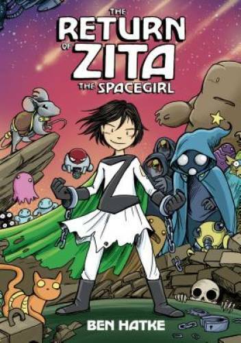 The Return of Zita the Spacegirl (Zita the Spacegirl Series) - Paperback - GOOD