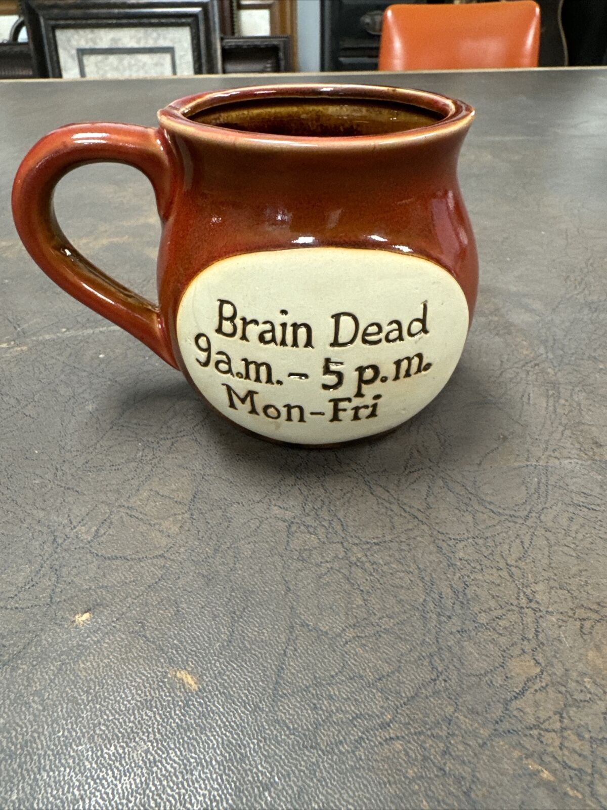Brain Dead 9a.m. - 5 p.m. Mon-Fri Mug